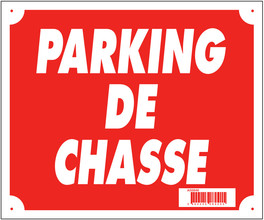 '' Hunting Parking '' sign 30 x 25 cm