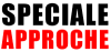 Spéciale Approche